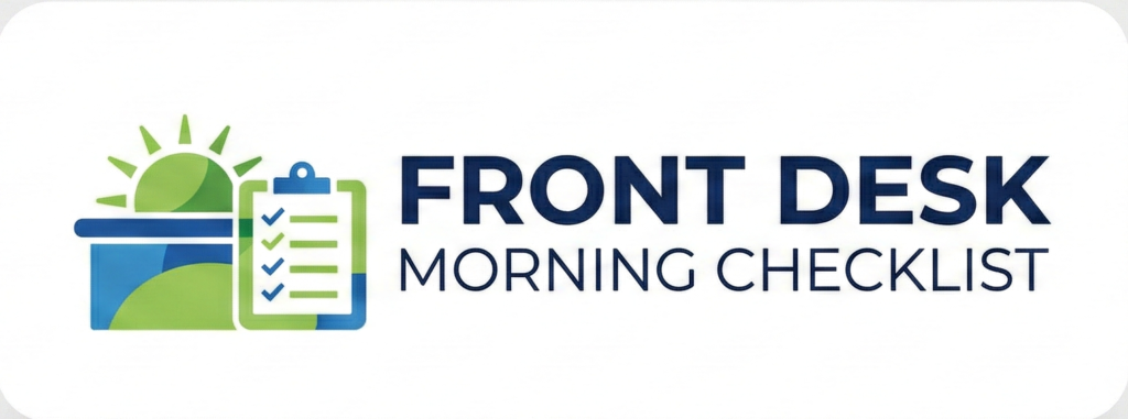 Front Desk Morning Checklist